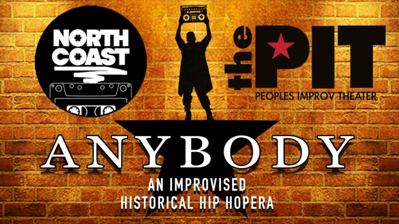 North Coast: Anybody - An Improvised Historical Hip-Hopera
